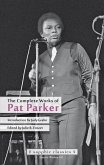 The Complete Works of Pat Parker The Complete Works of Pat Parker
