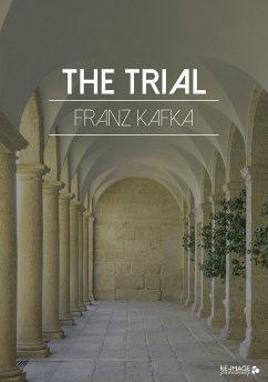 The Trial (eBook, ePUB) - Kafka, Franz