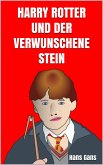 Harry Rotter und der verwunschene Stein (eBook, ePUB)