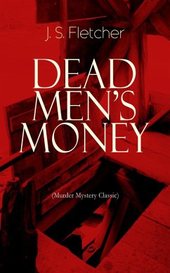 Cover DEAD MEN'S MONEY (Murder Mystery Classic) (eBook, ePUB)