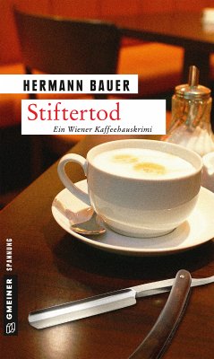 Stiftertod (eBook, ePUB) - Bauer, Hermann