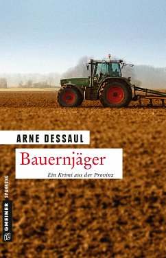 Bauernjäger (eBook, ePUB) - Dessaul, Arne