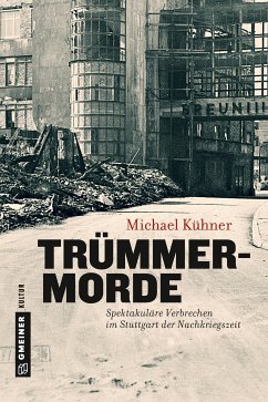 Trümmermorde (eBook, ePUB) - Kühner, Michael
