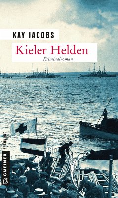 Kieler Helden (eBook, ePUB) - Jacobs, Kay