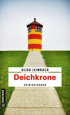 Deichkrone (eBook, ePUB) - Leimbach, Alida