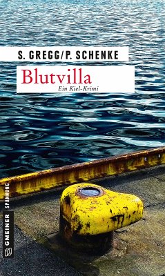 Blutvilla (eBook, ePUB) - Gregg, Stefanie; Schenke, Paul