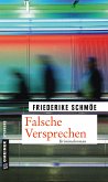 Falsche Versprechen / Kea Laverde Bd.8 (eBook, ePUB)
