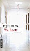 Weißgott (eBook, ePUB)