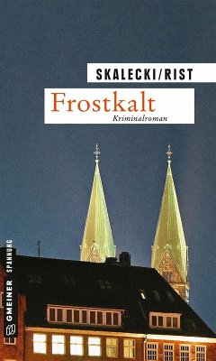 Frostkalt (eBook, ePUB) - Skalecki, Liliane; Rist, Biggi