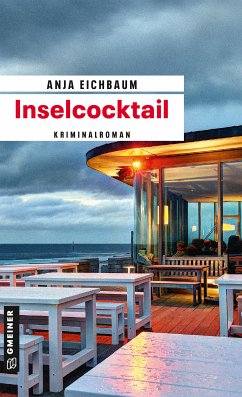 Inselcocktail / Ruth Keiser und Martin Ziegler Bd.1 (eBook, PDF) - Eichbaum, Anja