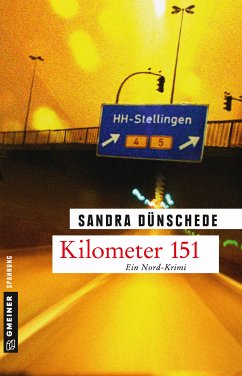 Kilometer 151 (eBook, PDF) - Dünschede, Sandra