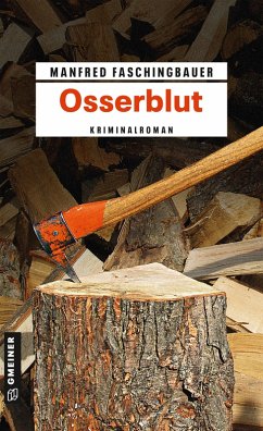 Osserblut (eBook, PDF) - Faschingbauer, Manfred