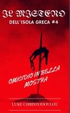OMICIDIO IN BELLA MOSTRA (eBook, ePUB) OMICIDIO IN BELLA MOSTRA (eBook, ePUB)