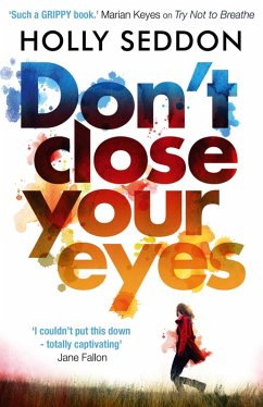 Don't Close Your Eyes (eBook, ePUB) - Seddon, Holly