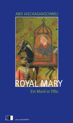 Royal Mary (eBook, ePUB) - Iaschaghaschwili, Abo