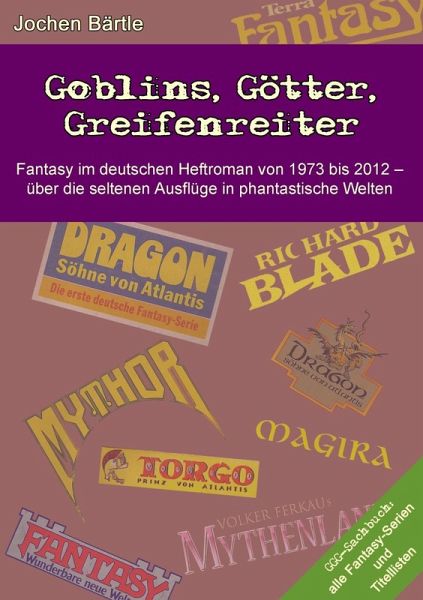Goblins, Götter, Greifenreiter (eBook, ePUB) Goblins, Götter, Greifenreiter (eBook, ePUB)