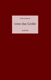 Leise das Große (eBook, ePUB)