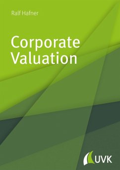 Corporate Valuation (eBook, PDF) - Hafner, Ralf