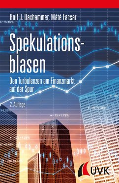 Spekulationsblasen (eBook, PDF) - Daxhammer, Rolf J.; Facsar, Mate