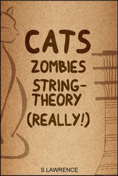 Cover Cats, Zombies, String Theory, Really! (eBook, ePUB)