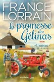 La promesse des Gelinas, tome 4 (eBook, ePUB) La promesse des Gelinas, tome 4 (eBook, ePUB)