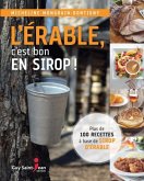 L'erable, c'est bon en sirop ! (eBook, PDF)