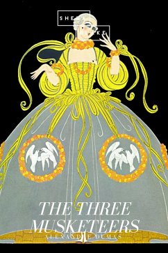 The Three Musketeers (eBook, ePUB) - Dumas, Alexandre