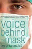 Voice Behind the Mask (eBook, ePUB) Voice Behind the Mask (eBook, ePUB)