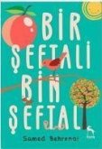 Bir Seftali Bin Seftali