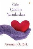 Gün Caldim Yarinlardan