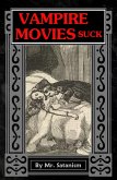 Vampire Movies Suck (eBook, ePUB)