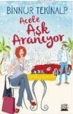 Acele Ask Araniyor