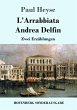 L'Arrabbiata / Andrea Delfin - Bild 1