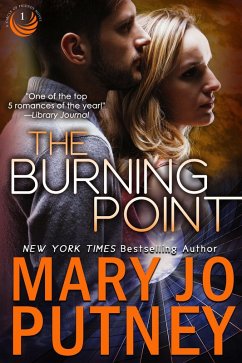 The Burning Point (Circle of Friends, #1) (eBook, ePUB) - Putney, Mary Jo