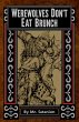 Werewolves Don't Eat Brunch (eBook,... - Bild 1