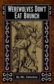 Werewolves Don't Eat Brunch (eBook, ePUB)