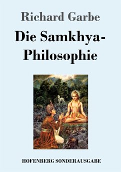 Die Samkhya-Philosophie - Garbe, Richard