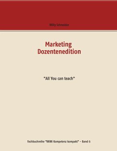 Marketing Dozentenedition - Schneider, Willy