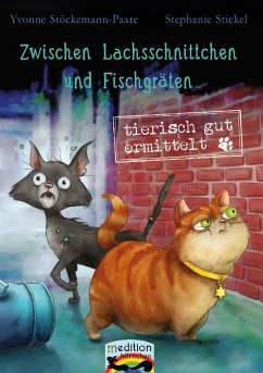 Zwischen Lachsschnittchen und Fischgräten - Stöckemann-Paare, Yvonne;Stickel, Stephanie