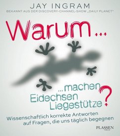 Warum machen Eidechsen Liegestütze? - Ingram, Jay