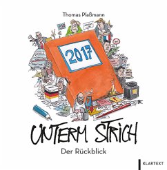 Unterm Strich 2017 - Plaßmann, Thomas