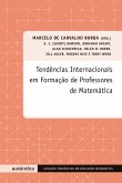 Tendências internacionais em formação de professores de matemática (eBook, ePUB)