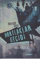 Hortlaklar Gecidi - Servi, Hanzade