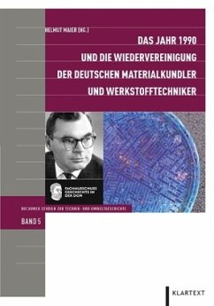 Das Jahr 1990 und die Wiedervereinigung der deutschen Materialkundler und Werkstofftechniker