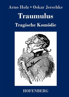 Traumulus - Holz, Arno;Jerschke, Oskar