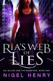 Ria's Web of Lies (Ria Miller and the Monsters, #1) (eBook, ePUB)