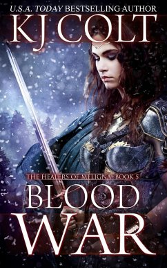 Cover Blood War (The Healers of Meligna, #5) (eBook, ePUB)