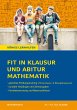Fit in Klausur und Abitur - Mathematik... - Bild 1