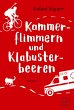 Kammerflimmern und Klabusterbeeren /... - Bild 1