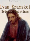 Ivan Kramskoi: Selected Paintings (eBook, ePUB)